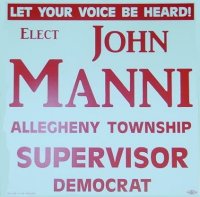 John Manni Election sign